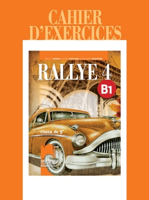Rallye 4. B1. Учебна тетрадка по френски език за 9. клас, интензивно и разширено изучаване (Просвета)