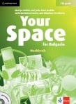 Your Space for Bulgaria 7th grade - Workbook