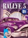 Rallye 5. B1 за 10 клас - Интензивно изучаванене на френски език (Просвета)
